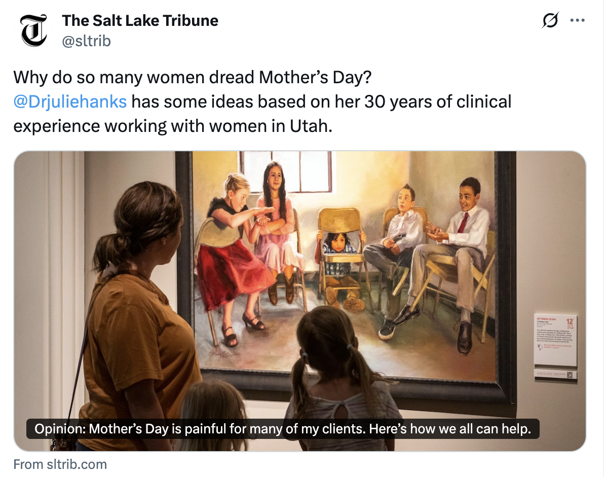 In Mother's Day message, Salt Lake Tribune criticizes praising mothers for "selflessness"
